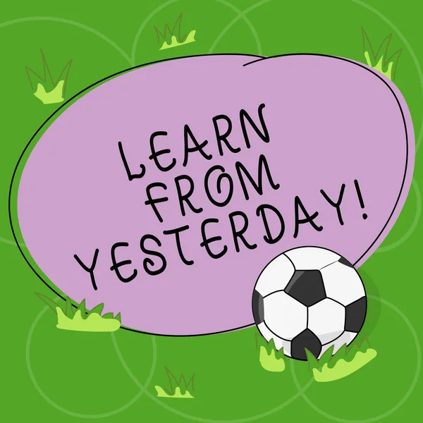 Word writing text Learn From Yesterday. Business concept for Boost the amount of data received and sent by visitors Soccer Ball on the Grass and Blank Outlined Round Color Shape photo.