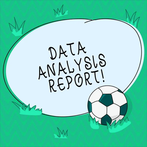 Word writing text Data Analysis Report. Business concept for information on the process of evaluating data Soccer Ball on the Grass and Blank Outlined Round Color Shape photo.