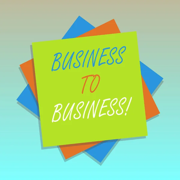Handgeschreven tekst Business To Business. Begrip betekenis één bedrijf maakt een commerciële overeenkomst met een andere meerdere laag van lege bladen kleur papier karton foto met schaduw. — Stockfoto