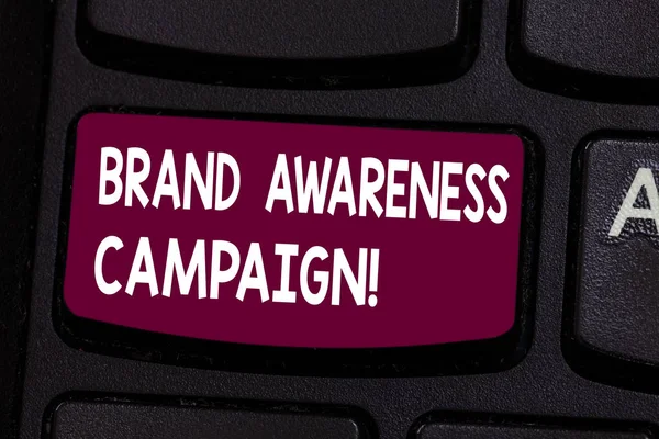 Text sign showing Brand Awareness Campaign. Conceptual photo How aware consumers are with your products Keyboard key Intention to create computer message pressing keypad idea.