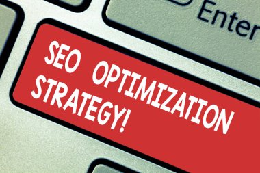 SEO optimizasyon stratejisi gösterilen metin işareti. Bir Web sitesi s düzenleme kavramsal fotoğraf içerik klavye tuşuna basarak tuş takımı fikir bilgisayar ileti oluşturmak için niyeti süreçtir.