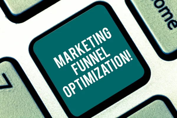 Handwriting text Marketing Funnel Optimization. Concept meaning Improving the customer acquisition campaign Keyboard key Intention to create computer message pressing keypad idea.