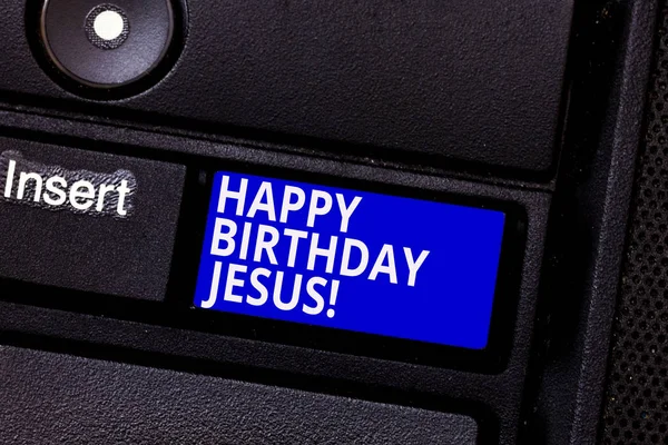 Word writing text Happy Birthday Jesus. Business concept for Celebrating the birth of the holy God Christmas Day Keyboard key Intention to create computer message pressing keypad idea.