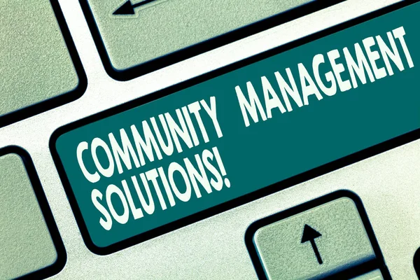 Word writing text Community Management Solutions. Business concept for Manage and engage the community of your brand Keyboard key Intention to create computer message pressing keypad idea.