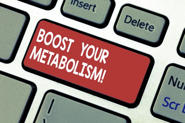 Word writing text Boost Your Metabolism. Business concept for Speeding up the breakdown of food calorie intake Keyboard key Intention to create computer message pressing keypad idea.