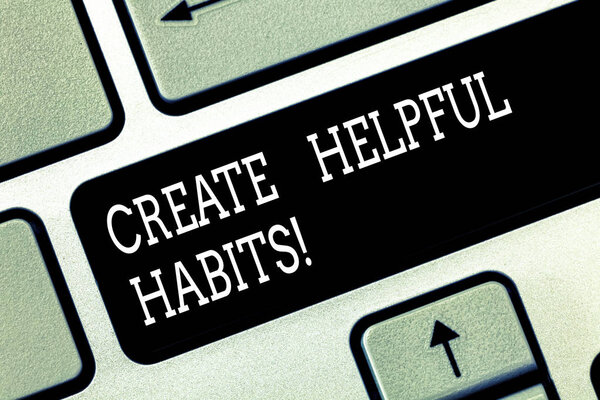 Написание заметки, показывающей Создание полезных привычек. Разработать полезные рутинные поведения на ежедневной основе Клавиатура клавиши Намерение создать компьютерные сообщения нажатием клавиатуры идея
.