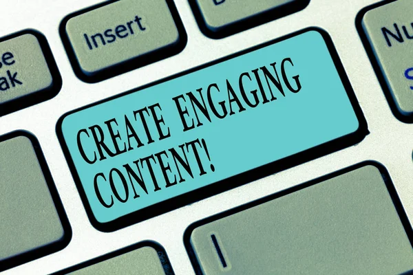 Writing note showing Create Engaging Content. Business photo showcasing provides value to the lives of the potential client Keyboard key Intention to create computer message pressing keypad idea. — Stock Photo, Image