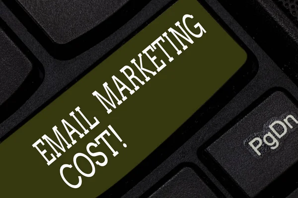 Writing note showing Email Marketing Cost. Business photo showcasing Is the price for sending a thousand email messages Keyboard key Intention to create computer message pressing keypad idea.