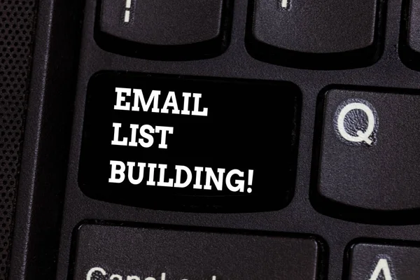 Text sign showing Email List Building. Conceptual photo allows distribution of information analysisy Internet users Keyboard key Intention to create computer message pressing keypad idea.