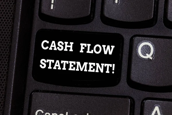 Text sign showing Cash Flow Statement. Conceptual photo financial measures cash generated used by company period Keyboard key Intention to create computer message pressing keypad idea.