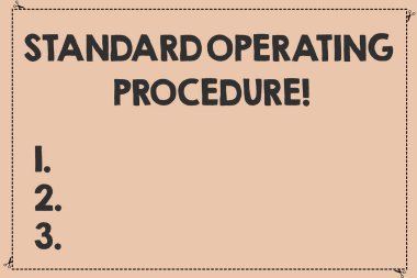 Handwriting text Standard Operating Procedure. Concept meaning Detailed directions on how to perform a routine Broken Dashed Cut Lines with Scissors photo Solid Color Rectangular Shape. clipart