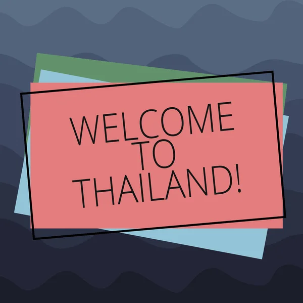 概念手写显示欢迎来到泰国。商务照片文本邀请显示或游客参观您的祖国桩矩形轮廓不同的颜色建设纸. — 图库照片