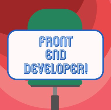 Front End Geliştirici gösterilen metin işareti. Kavramsal fotoğraf bilgisayar programcısı kodları ve görsel öğeler boş dikdörtgen şekli etiket oturan yatay bir döner Sand oluşturur.