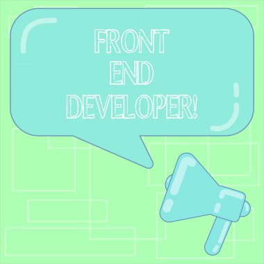 Front End Geliştirici gösterilen metin işareti. Kavramsal fotoğraf bilgisayar programcısı kodları ve görsel öğeler megafon fotoğraf ve boş dikdörtgen renk konuşma balonu yansıması ile oluşturur.