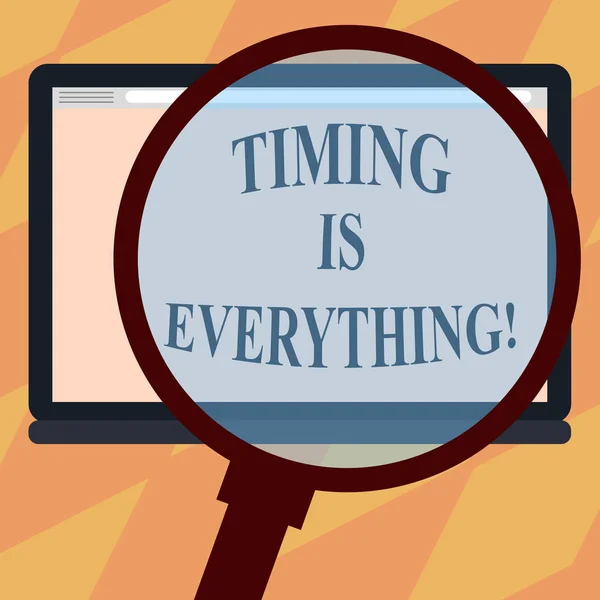 Text sign showing Timing Is Everything. Conceptual photo when the time is right, everything will fall into place Magnifying Glass Enlarging Tablet Blank Color Screen photo text Space.