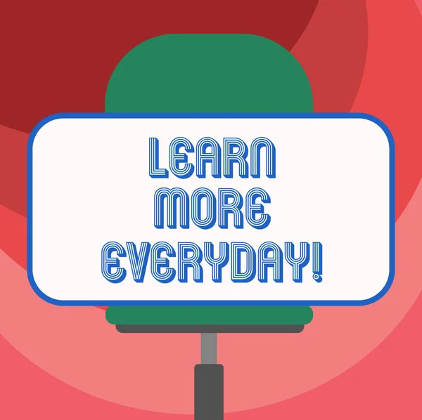 Text sign showing Learn More Everyday. Conceptual photo Getting knowledge in different subjects over time Blank Rectangular Shape Sticker Sitting Horizontally on a Swivel Chair. — Stock Photo, Image