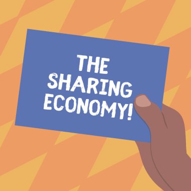 Paylaşımı ekonomi gösterilen metin işareti. Bireyler arasında paylaşılan çizilmiş Hu analiz el Holding sunulması boş renk kağıt karton fotoğraf kavramsal fotoğraf sistemleri varlıkları veya hizmetleri.