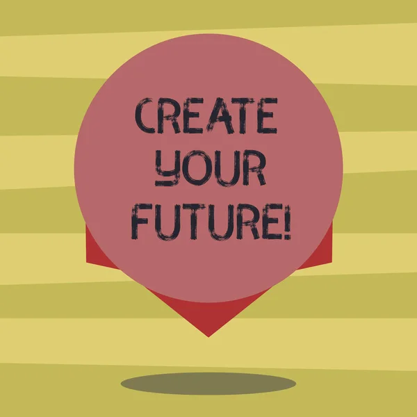 Text sign showing Create Your Future. Conceptual photo work hard to shape your life and have good career Blank Color Circle Floating photo with Shadow and Design at the Edge.