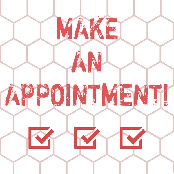 Writing note showing Make An Appointment. Business photo showcasing Assign someone to a particular office or position Outline of Geometric Shape Hexagon in Seamless Repeat Pattern photo.