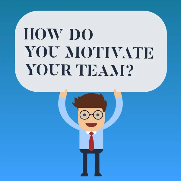 Írásbeli Megjegyzés mutatja hogyan csinál ön motiválja a Teamquestion. Üzleti fénykép bemutató stratégiák fenntartani a motiváció, az ember állandó tartja fent a fejét Üres téglalap alakú színes tábla. — Stock Fotó