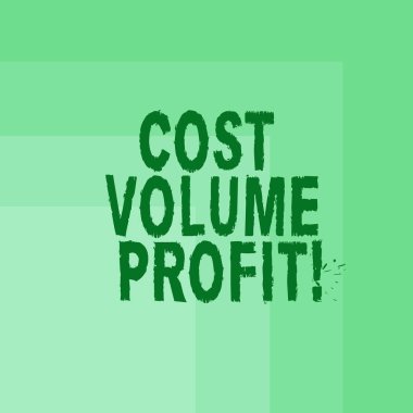 Word writing text Cost Volume Profit. Business concept for form of cost accounting and It is simplified model Blank Monochrome Square with Seamless Multiple Border in One Corner. clipart