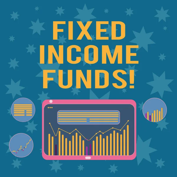 Writing note showing Fixed Income Funds. Business photo showcasing any type of investment which borrower make payments Digital Combination of Column Line Data Graphic Chart on Tablet Screen.