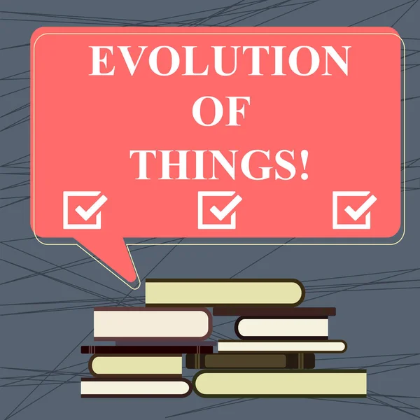 Conceptual hand writing showing Evolution Of Things. Business photo text process gradual change takes place over analysisy generations Uneven Pile of Hardbound Books and Rectangular Speech Bubble. — Stock Photo, Image