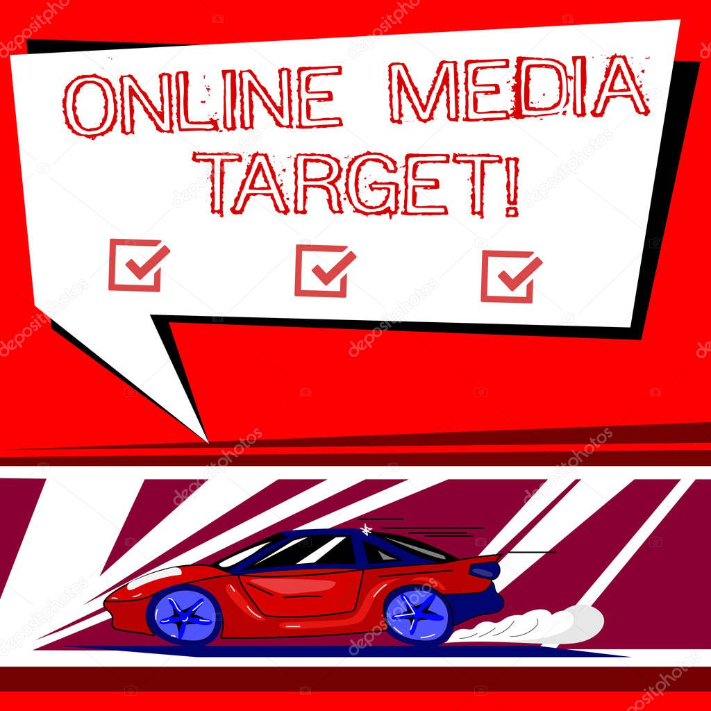 Text sign showing Online Media Target. Conceptual photo intended audience or readership of publication Car with Fast Movement icon and Exhaust Smoke Blank Color Speech Bubble.