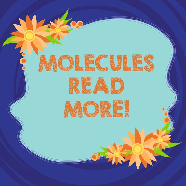 Text tecken visar molekyler Läs mer. Konceptuella foto minsta mängden kemiska Atom partikel mite tom ojämn färg form med blommor gränsen för kort inbjudan annonser. — Stockfoto
