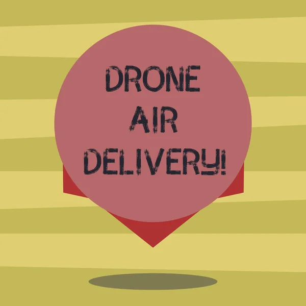Signo de texto que muestra Drone Air Delivery. Foto conceptual vehículo aéreo sin analizar utilizado para transportar paquetes Círculo de color en blanco Foto flotante con sombra y diseño en el borde . — Foto de Stock