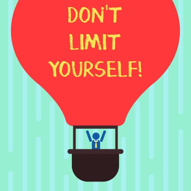 Word metin Don T Limit kendin yazma. İş kavramı Selfcontrol ılımlılık için hafife sen korkuyor Hu durdurmak çözümleme kukla silah yükselterek gondol sürme boş renk hava balonu içinde.