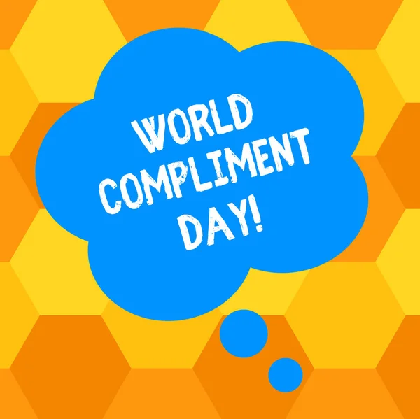 Handwriting text writing World Compliment Day. Concept meaning basic huanalysis need for recognition and appreciation day Blank Color Floral Shape Thought Speech Bubble photo for Presentation Ads.