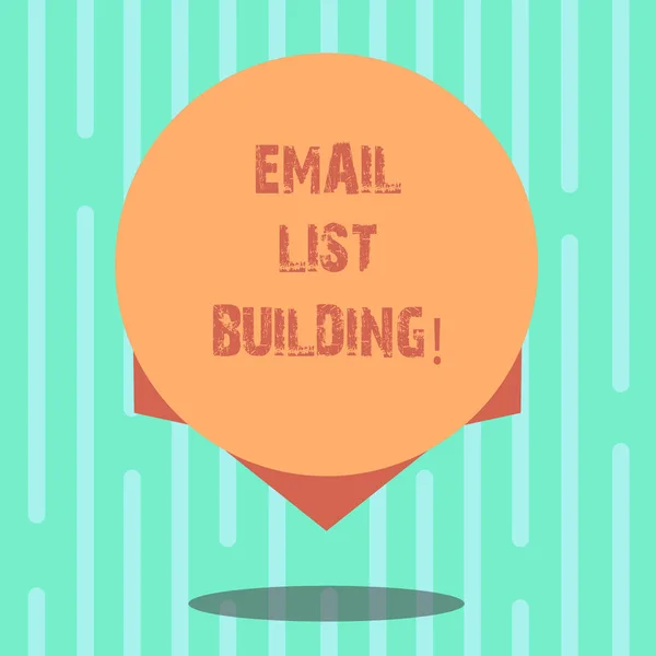 Scrittura di testi di Word Email List Building. Business concept per consentire la distribuzione di informazioni analitiche agli utenti di Internet Blank Color Circle Foto galleggianti con ombra e design al bordo . — Foto Stock