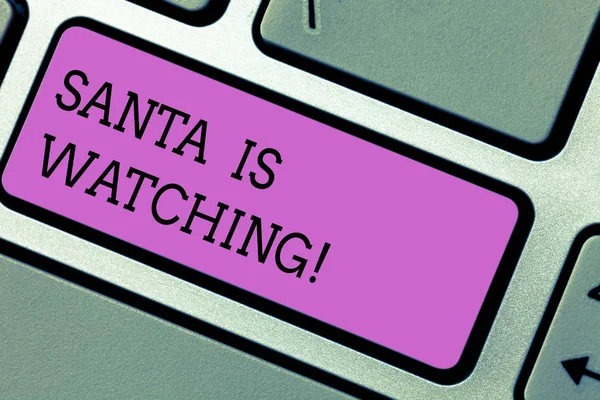 Εννοιολογική χέρι γραφή δείχνει Santa παρακολουθεί. Κείμενο φωτογραφία επιχείρησή παραδώσει δώρα σαν παιχνίδια όλα καλά συμπεριφέρθηκε παιδιά πληκτρολόγιο κλειδί πρόθεση να δημιουργήσετε υπολογιστή μήνυμα ιδέα. — Φωτογραφία Αρχείου