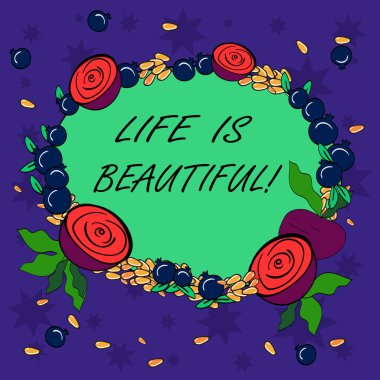 Hayat güzel gösterilen Not yazma. İş fotoğraf vitrine zevk her an doğa ailesi üyeleri veya arkadaşlar çiçek çelenk yapılan küçük tohum küçük parlak nar ve pancar kesmek.