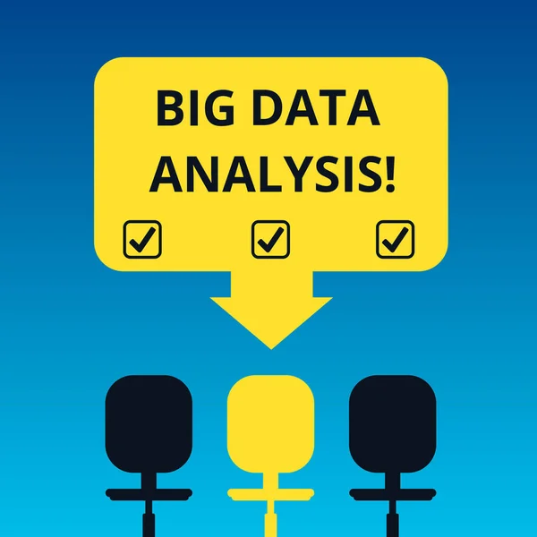 Scrittura di testi a mano Analisi dei Big Data. Concetto che significa processo complesso di esaminare grandi e variegati set di informazioni Spazio vuoto Freccia di colore Indicazione di una delle tre sedie girevoli foto . — Foto Stock