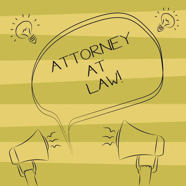 Text sign showing Attorney At Law. Conceptual photo legal practitioner who deals with most of legal matters Freehand Outline Sketch of Blank Speech Bubble Megaphone Sound Idea Icon.