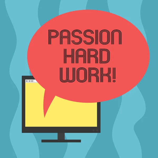 Conceptual hand writing showing Passion Hard Work. Business photo showcasing fuel that inspires and drives showing toward specific goals Mounted Computer Blank Screen with Oval Color Speech Bubble.