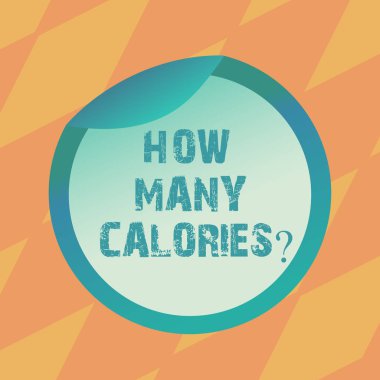 Ne kadar çok kalori gösterilen metin işareti. Kavramsal fotoğraf beslenme gereksinimi veya tüketim gıda şişe ambalaj boş kapak karton konteyner basit-e doğru açık folyo mühür kapatın hakkında soran.