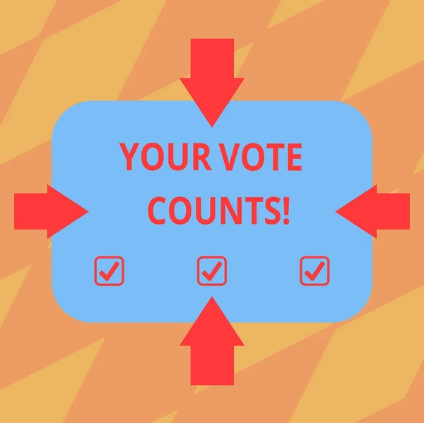당신의 투표를 카운트를 보여주는 텍스트 기호. 개념 사진 만들기를 선택 하는 선거 4 면의 빈 직사각형 모양을 가리키는 안쪽 사진에 더 나은 화살표는 누구 든 생각. — 스톡 사진