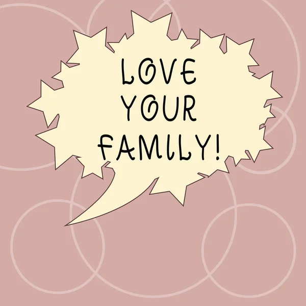 Word pisanie tekstu Love Your Family. Koncepcja biznesowa dla każdego członka chęć poświęcenia coś dla nich puste owalne koloru dymek z gwiazdami jak zarys zdjęcie miejsca na tekst. — Zdjęcie stockowe