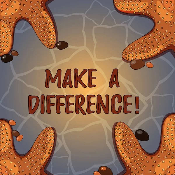 Handwriting text Make A Difference. Concept meaning have significant effect on demonstrating showing or situation Starfish photo on Four Corners with Colorful Pebbles for Poster Ads Cards. — Stock Photo, Image