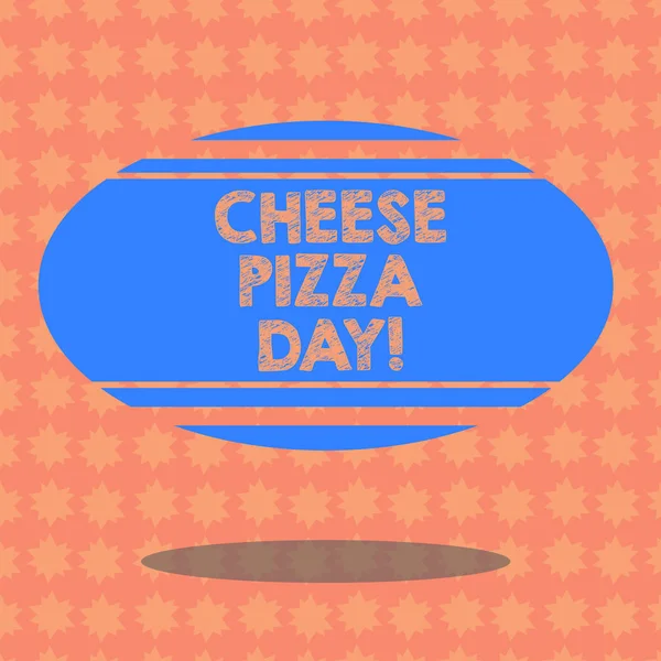 Escrevendo nota mostrando Cheese Pizza Day. Foto de negócios data de exibição começou grego pão coberto com óleos de ervas e queijo em branco cor oval Forma com Horizontal Stripe Flutuante e Sombra . — Fotografia de Stock
