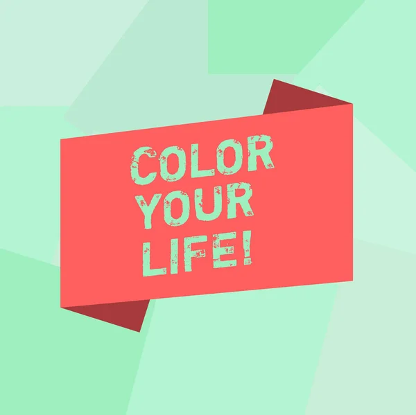 Escrita de mão conceitual mostrando Color Your Life. Texto da foto de negócios Faça seus dias coloridos animados inspirados em branco cor dobrada faixa de bandeira estilo plano Anúncio Poster . — Fotografia de Stock