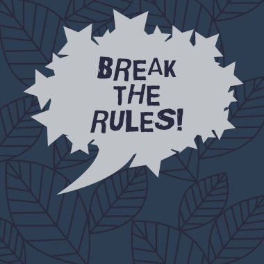 Break The Rules gösterilen metin işareti. Kavramsal fotoğraf değişiklik yapma her şeyi farklı isyan Reform boş Oval renk konuşma balonu fotoğraf metin alanı anahat gibi yıldız ile.
