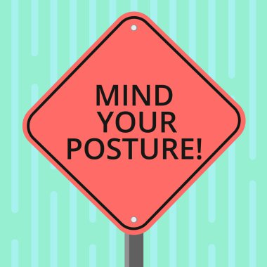 Word metin Mind Your duruş yazma. Onların tur veya fotoğraf bir bacak Stand ile yan yana boş elmas şekli rengi yol uyarı tabela, iki elle yerleştirme iş kavramı.