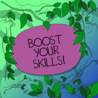 El yazısı metin yazma Boost Your becerileri. Geliştirmek yetenek iyi bir şey ve sert ağaç dalları dağınık yaprakları çevreleyen renk metin boşluk ile tren anlam kavramı.