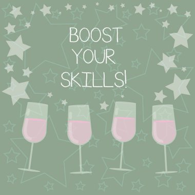 El yazısı metin yazma Boost Your becerileri. Geliştirin yeteneği de bir şeyler yapmak ve zor dolu kokteyl şarap bardağı dağınık yıldız olarak konfeti Stemware ile tren anlam kavramı.