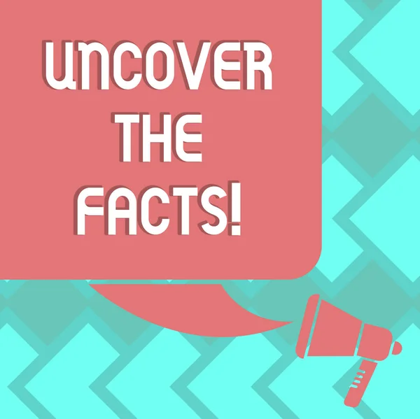Text sign showing Uncover The Facts. Conceptual photo disclose or reveal truth about event or current situation Color Silhouette of Blank Square Speech Bubble and Megaphone photo.