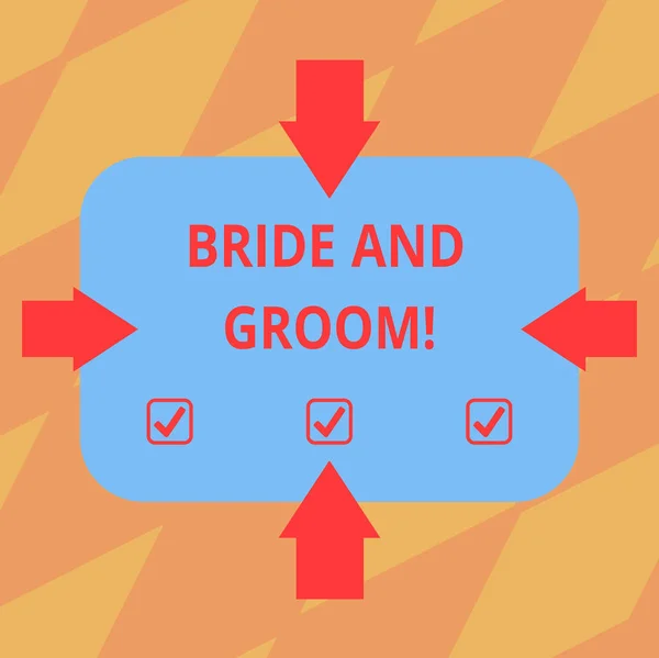 Text sign showing Bride And Groom. Conceptual photo Man and woanalysis who are about to get married Main couple Arrows on Four Sides of Blank Rectangular Shape Pointing Inward photo. — Stock Photo, Image